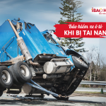 Bảo hiểm xe ô tô khi bị tai nạn