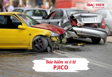 Bảo hiểm xe ô tô PJICO Bảo hiểm xe ô tô PJICO