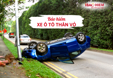 Bảo hiểm xe ô tô thân vỏ