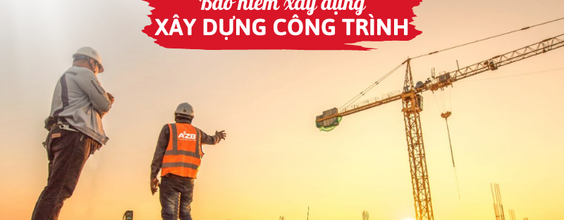 Bảo hiểm xây dựng công trình