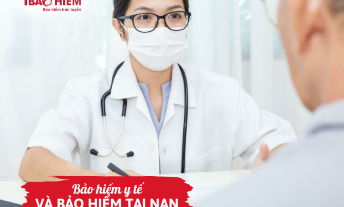 Bảo hiểm y tế và bảo hiểm tai nạn