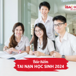 Bảo hiểm tai nạn học sinh 2024