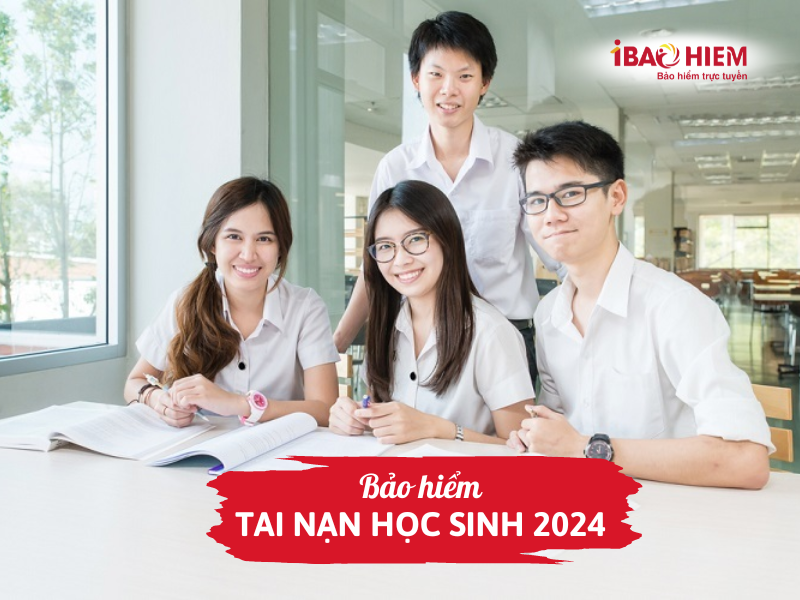 Bảo hiểm tai nạn học sinh 2024