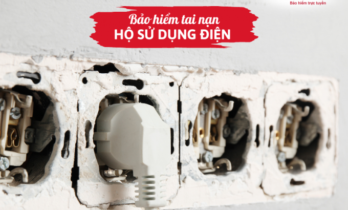Bảo hiểm tai nạn hộ sử dụng điện