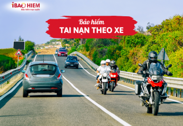 Bảo hiểm tai nạn theo xe