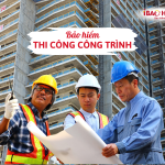Bảo hiểm thi công công trình