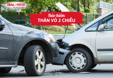 Bảo hiểm thân vỏ 2 chiều