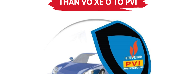 Bảo hiểm thân vỏ xe ô tô PVI