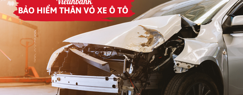 Bảo hiểm thân vỏ xe ô tô Vietinbank