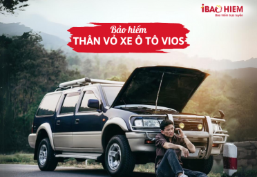 Bảo hiểm thân vỏ xe ô tô VIOS