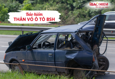 Bảo hiểm thân vỏ ô tô BSH