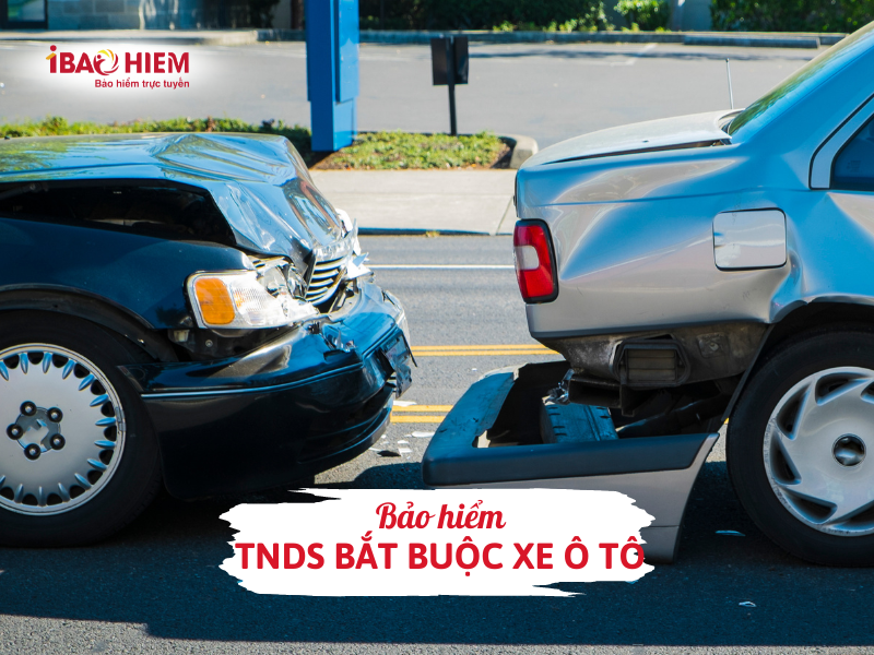 Bảo hiểm TNDS bắt buộc xe ô tô