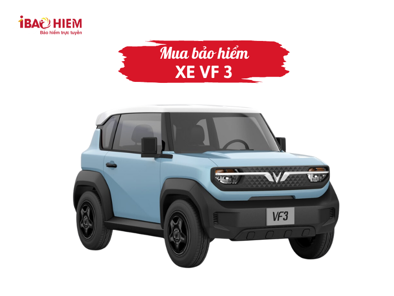 Mua bảo hiểm xe VF 3