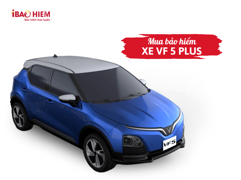 Mua bảo hiểm xe VF 5 plus