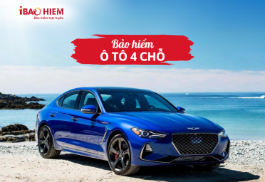 Bảo hiểm ô tô 4 chỗ Bảo hiểm ô tô 4 chỗ