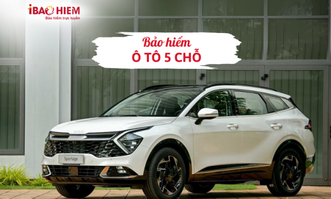 Bảo hiểm ô tô 5 chỗ