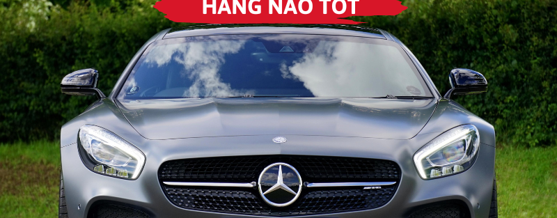 Bảo hiểm ô tô hãng nào tốt
