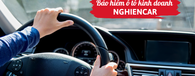 Bảo hiểm ô tô kinh doanh nghiencar