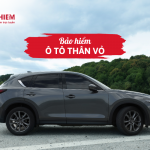 Bảo hiểm ô tô thân vỏ 