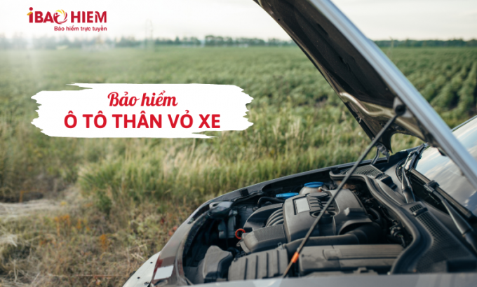 Bảo hiểm ô tô thân vỏ xe