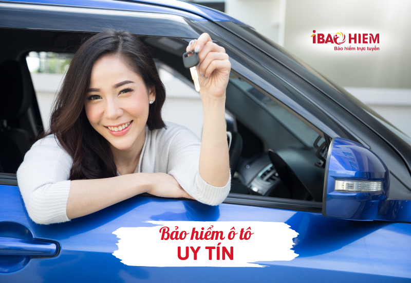 Bảo hiểm ô tô uy tín