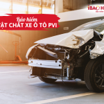 Mua bảo hiểm vật chất xe ô tô PVI