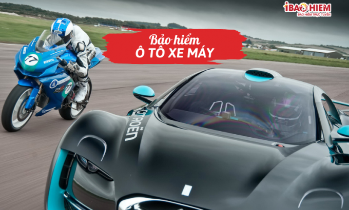 Bảo hiểm ô tô xe máy