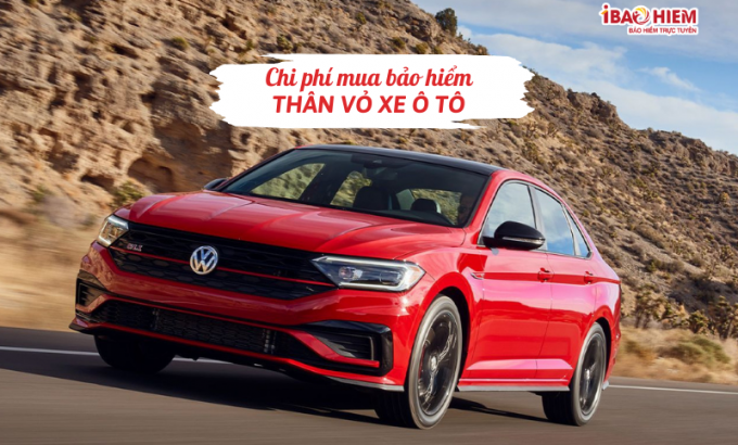 Chi phí mua bảo hiểm thân vỏ xe ô tô