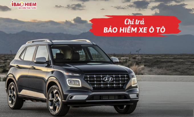 Chi trả bảo hiểm xe ô tô