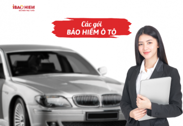 Các gói bảo hiểm ô tô