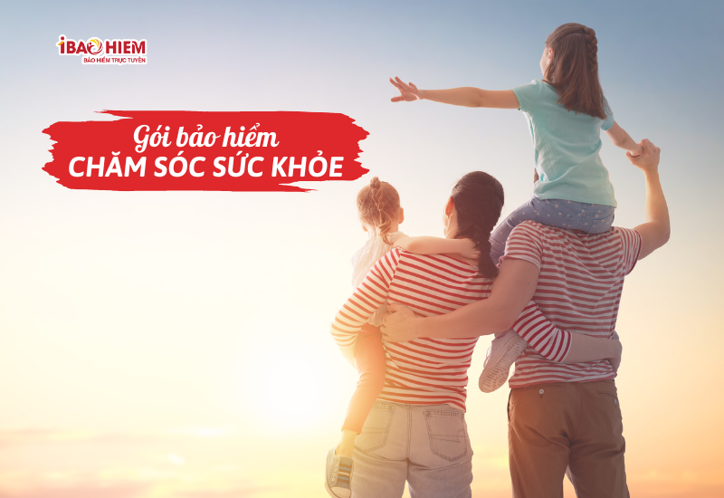 Gói bảo hiểm chăm sóc sức khỏe