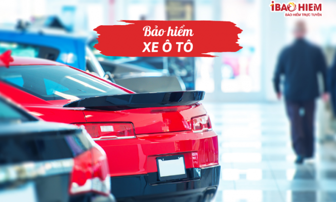 Bảo hiểm xe ô tô