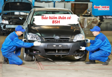 Bảo hiểm thân vỏ BSH