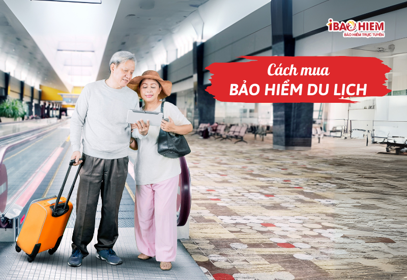 Cách mua bảo hiểm du lịch