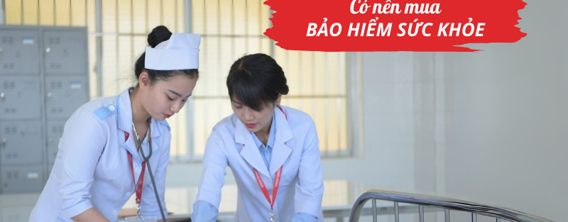 Có nên mua bảo hiểm sức khỏe