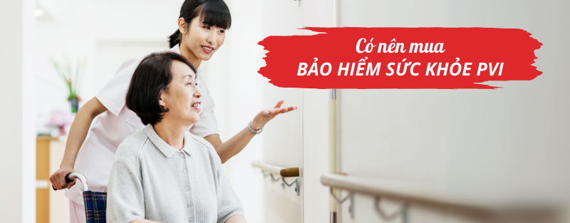 Có nên mua bảo hiểm sức khỏe PVI