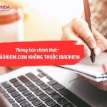 THÔNG BÁO: ibaohiem.com không thuộc IBAOHIEM – Cảnh báo giả mạo thương hiệu
