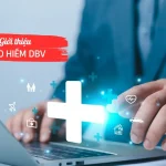 Giới thiệu bảo Hiểm DBV: Tổng Quan Chi Tiết Từ A-Z